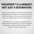 Modern Prosperity Quote for Wall PDF PNG | Inspirational Wealth Wall Art | Motivational Home Decor | Instant Download